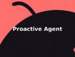 OpenClaw Skill: Proactive Agent — Proactive AI agents that anticipate needs